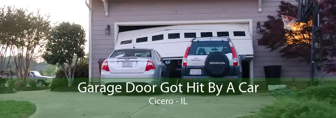 Garage Door Got Hit By A Car Cicero - IL