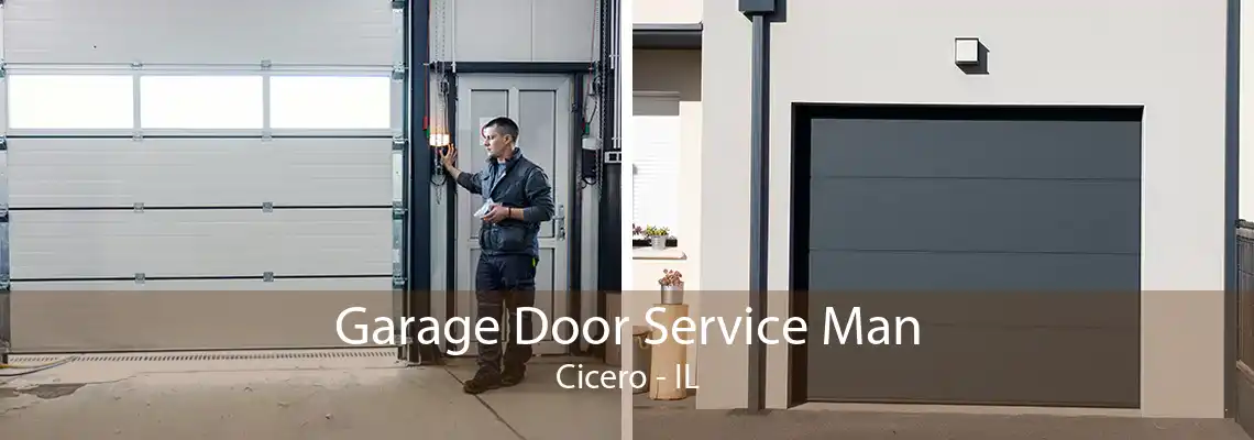 Garage Door Service Man Cicero - IL