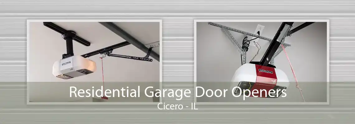 Residential Garage Door Openers Cicero - IL