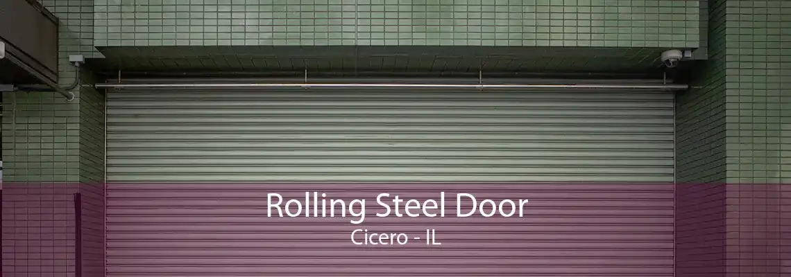 Rolling Steel Door Cicero - IL