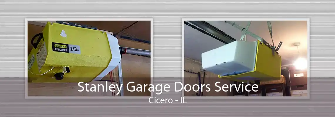 Stanley Garage Doors Service Cicero - IL